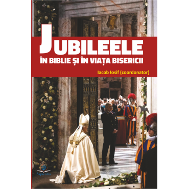 Jubileele în Biblie ...
