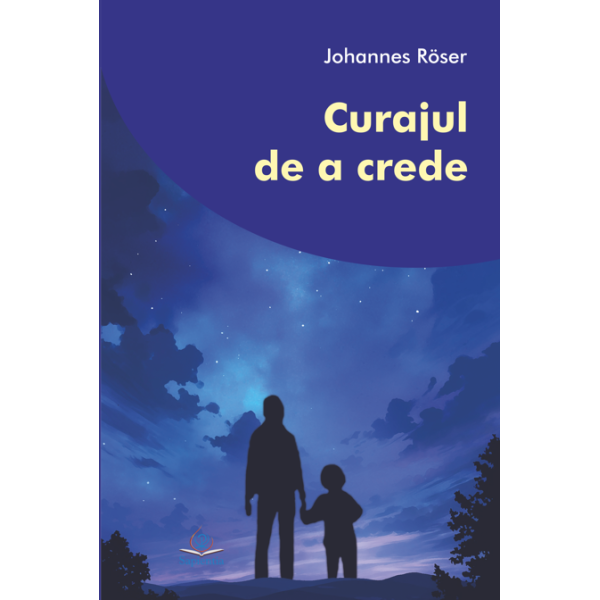 Curajul de a crede