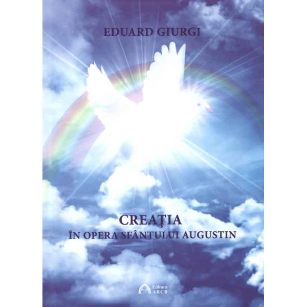Creația în opera Sfântului Augustin