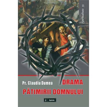 Drama pătimirii Domnului