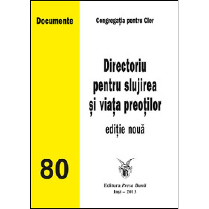 Directoriu pentru slujirea si viata preotilor