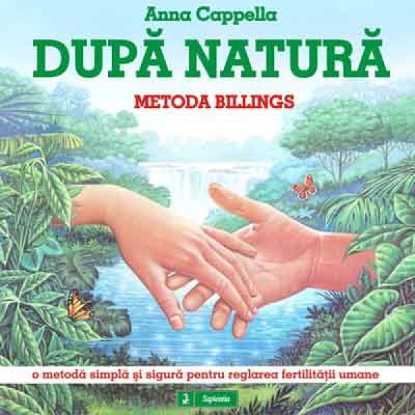 Dupa natura. Metoda Billings 