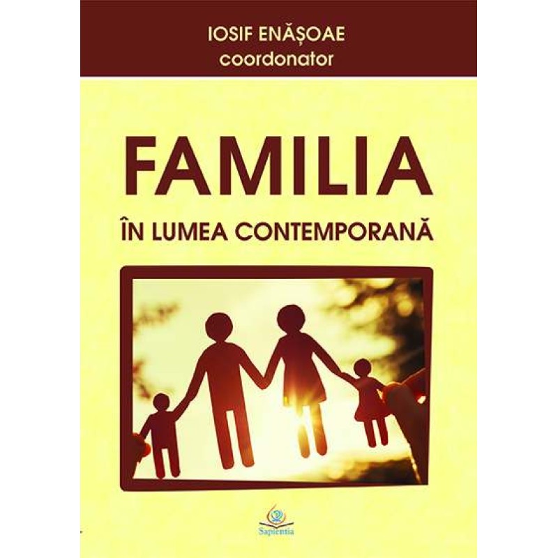 Familia în lumea contemporană  Familia în lumea contemporană