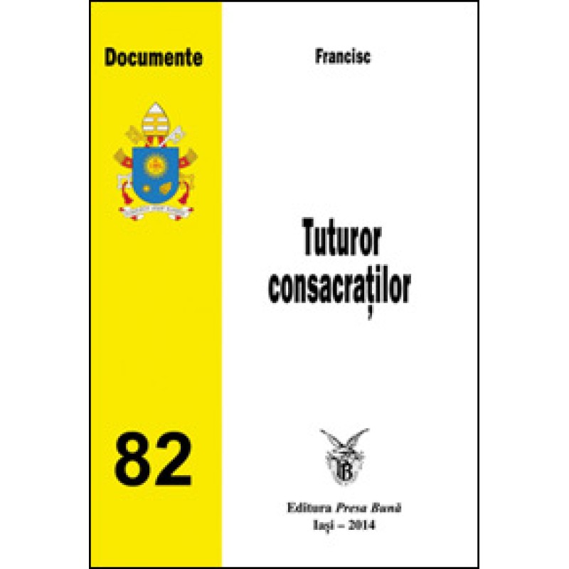 Tuturor consacraţilor