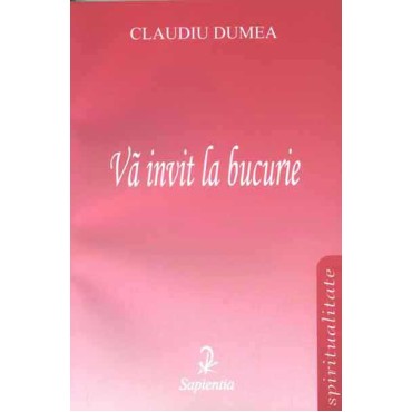 Vă invit la bucurie Vă invit la bucurie