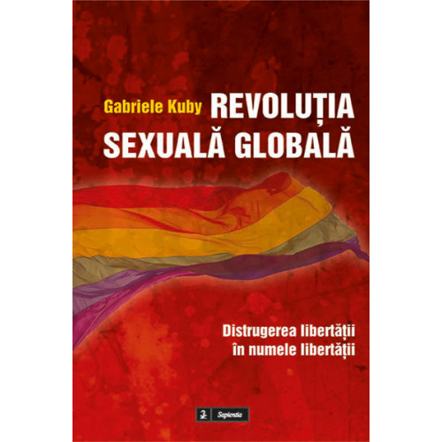 Revoluţia globală a sexualităţii 
