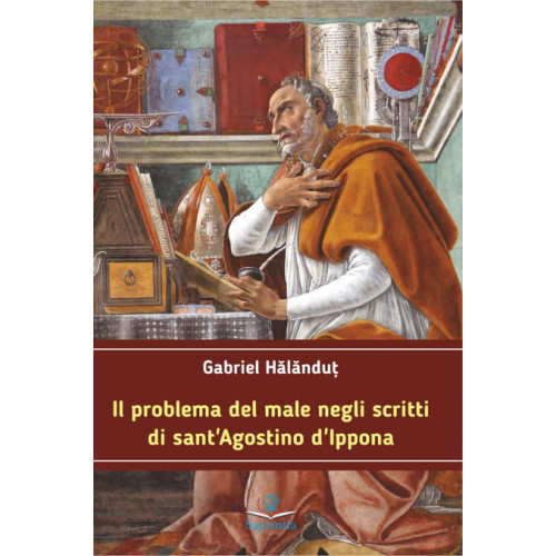 Il problema del male negli scritti di sant’Agostino d’Ippona